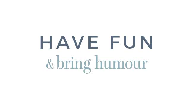 Value – Have Fun